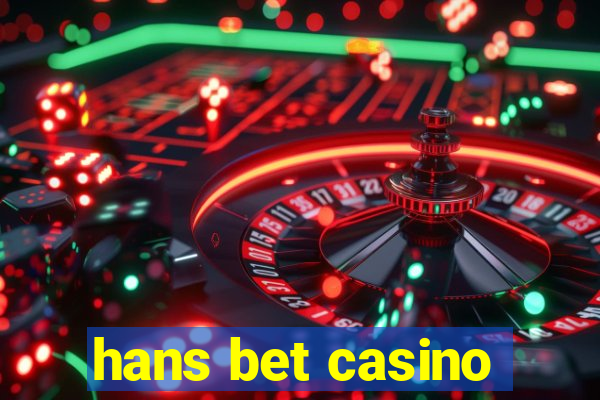 hans bet casino